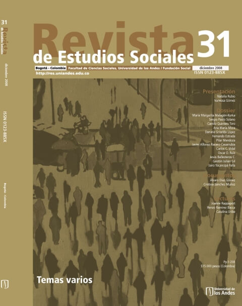 Revista de Estudios Sociales 31 de la Universidad de los Andes